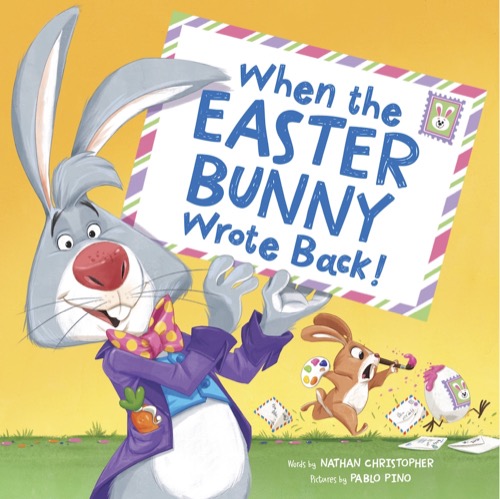 When the Easter Bunny Wrote Back! Book Cover