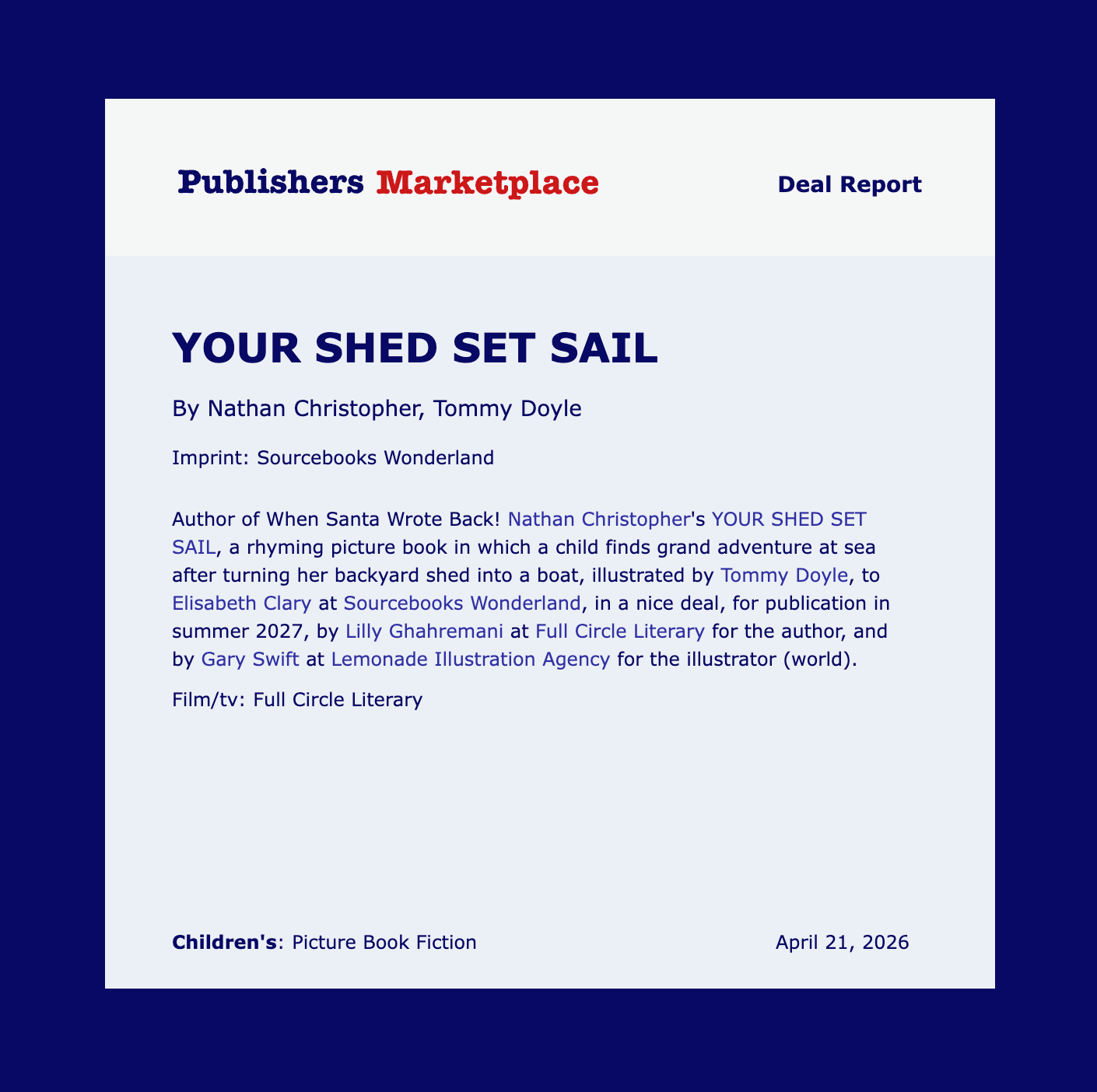 Announcement: Your Shed Set Sail by Nathan Christopher, illustrated by Tommy Doyle
